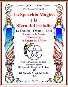 Lo Specchio Magico e la Sfera di Cristallo