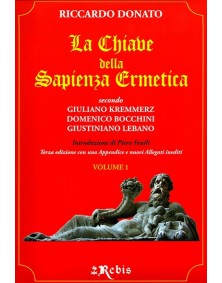 La Chiave della Sapienza Ermetica volume 1