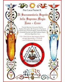 Il Sacramentario Segreto della Magia Rosa+Croce