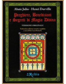 Preghiere, Esorcismi e Segreti di Magia Divina